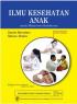 Ilmu Kesehatan Anak: Untuk Mahasiswa Kedokteran (Edisi 3)
