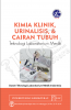 Kimia Klinik, Urinalisis dan Cairan Tubuh: Teknologi Laboratorium Medik