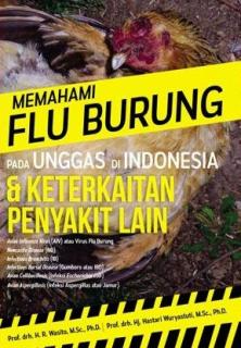Memahami Flu Burung pada Unggas di Indonesia dan Keterkaitan Penyakit Lain