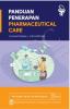 Panduan Penerapan Pharmaceutical Care