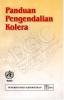 Panduan Pengendalian Kolera