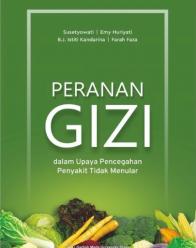 Peranan Gizi dalam Upaya Pencegahan Penyakit Tidak Menular