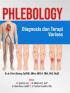 Phlebology: Diagnosis dan Terapi Varises