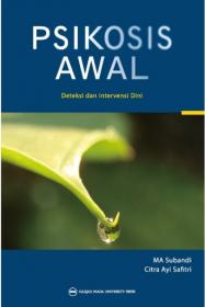 Psikosis Awal: Deteksi dan Intervensi Dini