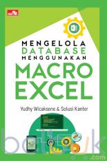 Mengelola Database Menggunakan Macro Excel