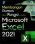 Membangun Rumus Dan Fungsi Pada Microsoft Excel 2021