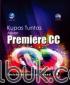 Kupas Tuntas Adobe Premiere CC