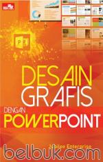 Desain Grafis dengan Powerpoint