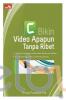 Bikin Video Apapun Tanpa Ribet