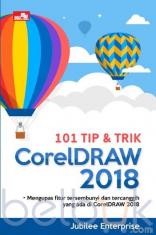 101 Tip dan Trik CorelDRAW 2018