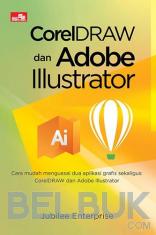 CorelDRAW dan Adobe Illustrator