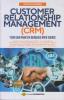 Customer Relationship Management (CRM): Teori dan Praktek Berbasis Open Source