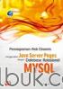 Pemrograman Web Dinamis Menggunakan Java Server Pages dengan Database Relasional MySQL