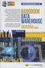 Handbook Data Warehouse: Teori dan Praktik Berbasiskan Open Source