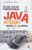 Dasar-Dasar Pemrograman Java Netbeans: Database, UML, dan Interface