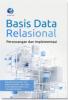 Basis Data Relasional: Perancangan dan Implementasi
