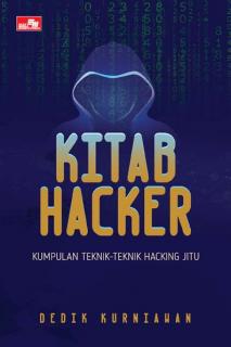 Kitab Hacker: Kumpulan Teknik-Teknik Hacking Jitu