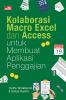 Kolaborasi Macro Excel dan Access untuk Membuat Aplikasi Penggajian