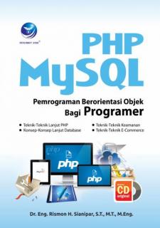 PHP Mysql: Pemrograman Berorientasi Objek Bagi Programer
