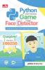 Python untuk Membuat Game hingga Face Detector