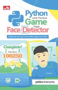 Python untuk Membuat Game hingga Face Detector