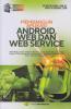 Membangun Aplikasi Android Web dan Web Service