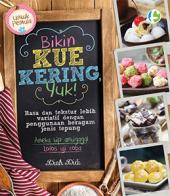 Bikin Kue Kering Yuk!