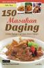 150 Resep Masakan Daging untuk Sehari-hari dan Akhir Pekan