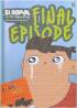 Si Nopal and The Perfect Family: Final Episode