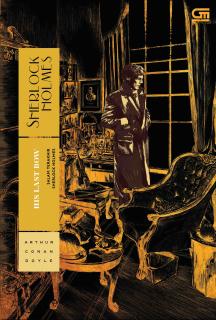 His Last Bow (Salam Terakhir Sherlock Holmes)