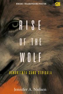 Rise of the Wolf (Bangkitnya Sang Serigala)