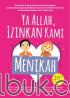 Ya Allah, Izinkan Kami Menikah