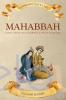 Mahabbah: Kisah Cinta Layla Majnun dan Yusuf Zulaikha