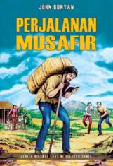 Perjalanan Musafir: Karya Masyhur John Bunyan