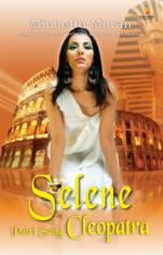 Selene: Putri Sang Cleopatra