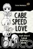 Cabe Speed Love