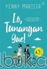 Lo, Tunangan Gue!
