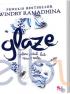 Glaze: Galeri Patah Hati Kara dan Kalle