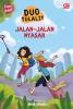 Young Adult: Duo Tulalit #2: Jalan-Jalan Nyasar