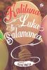 Kaliluna: Luka di Salamanca