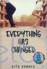 Everything Has Changed
