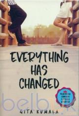 Everything Has Changed