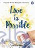 Love is Possible
