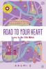 Road to Your Heart: Love In Ho Chi Minh
