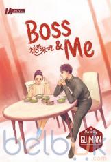 Boss & Me