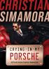 Crying in My Porsche: Setiap Dosa Punya Rahasia