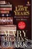 The Lost Years: Hilangnya Surat Sang Mesias