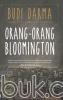 Orang-Orang Bloomington