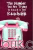 The Number You Are Trying to Reach Is Not Reachable