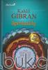 Kahlil Gibran: Spirituality